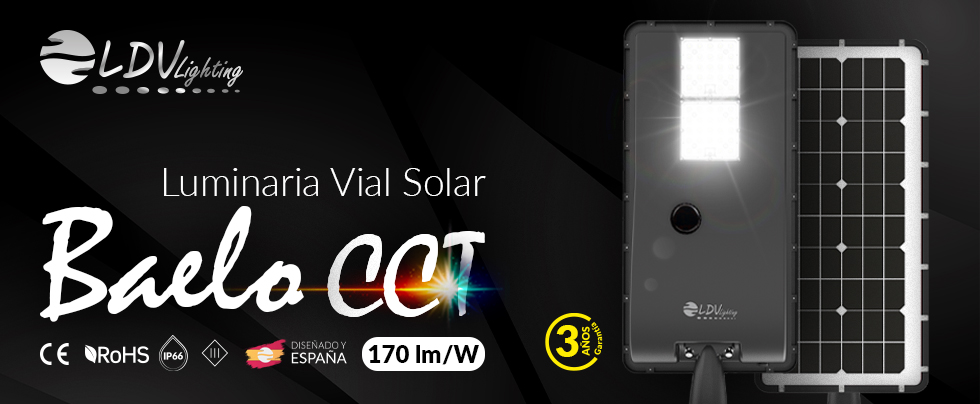 LDVlighting amplía su gama de soluciones solares con la nueva Luminaria Vial Solar BAELO CCT.