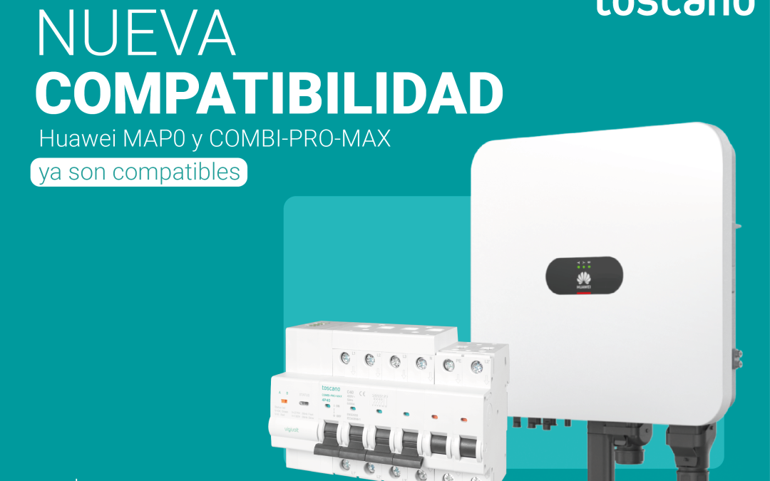 Toscano amplía la compatibilidad de COMBI-PRO-MAX con los nuevos inversores Huawei SUN2000 y SUN5000 MAP0